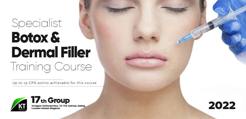 Botox and Dermal Filler Training Course 2022