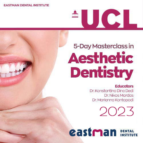 UCL 5 Days Masterclass in Aesthetic Dentistry 2023