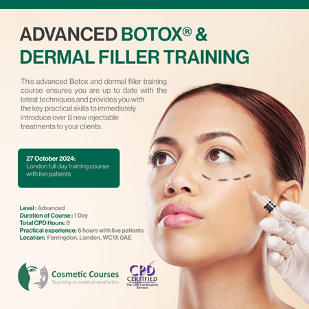 Advanced Botox® and Dermal Filler Training Course
